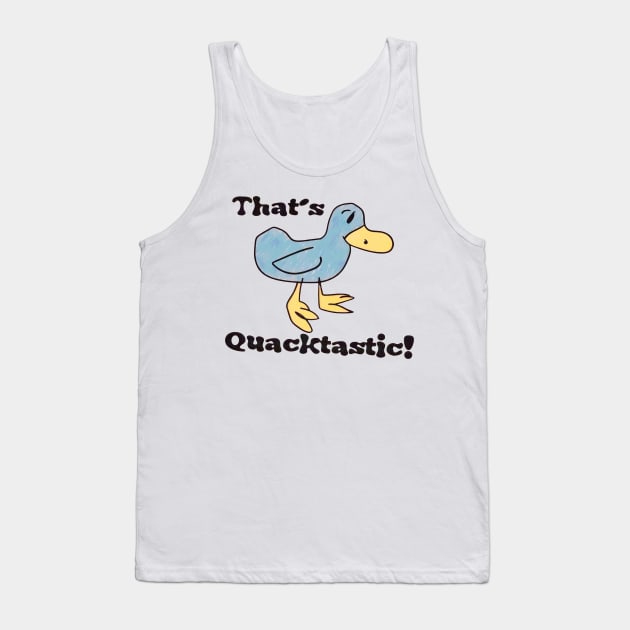 That's Quacktastic! Billy Madison Tank Top by Glauco Tiny